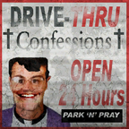 A Drive-Thru Confessions sign found on the roof of the drive-thru in GTA San Andreas.
